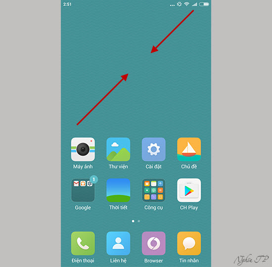 Dùng 2 ngòn tay gom màn hình tại 1 khoảng trống bất kỳ